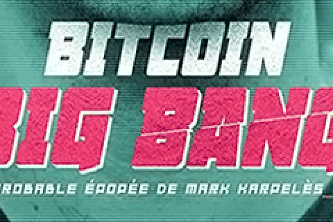 比特币大爆炸.Bitcoin_Big_Bang\英语中字