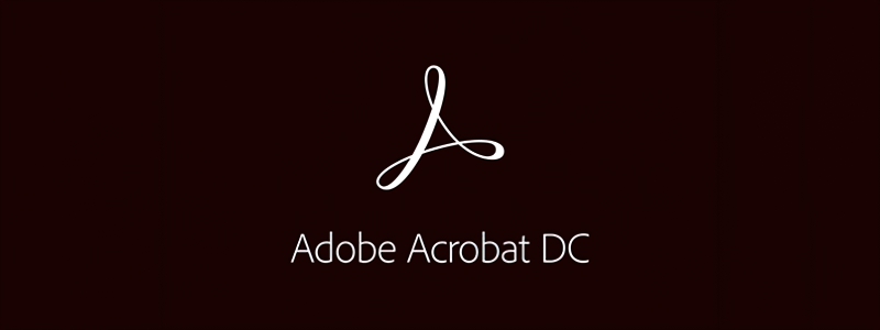 PDF编辑软件：Adobe Acrobat Pro DC