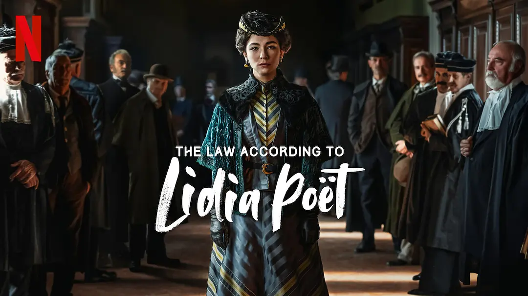 #Netflix 律政女杰莉迪亚 Lidia Poët (2023)