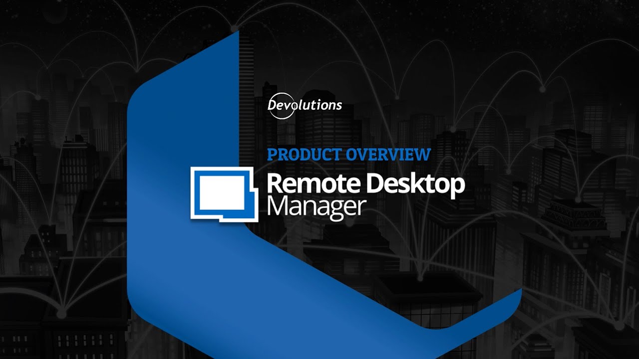 Remote Desktop Manager